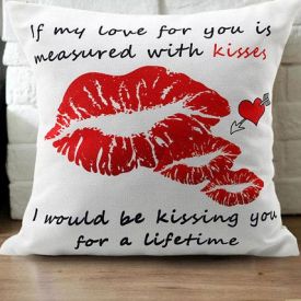 Kiss For Lifetime Cushion