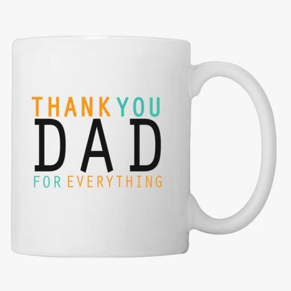 Thank You Dad White Mug
