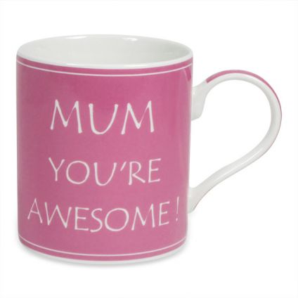 MOM YOU ARE AWESOME PINK MUG