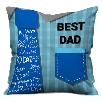 Gift for Father Best Dad Printed Cushion (12x12 inch) with Filler - Blue